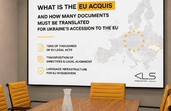What Is the EU Acquis and How Many Documents Must Be Translated for Ukraine's EU Accession?